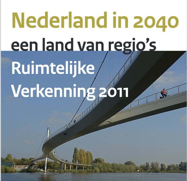 PBL (2011): Ruimtelijke Verkenning 2011 – Nederland in 2040, een land van regio’s