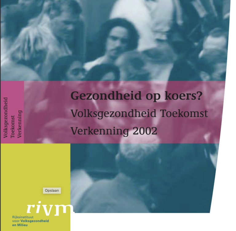 RIVM (2002): VTV 2002, Gezondheid op koers?