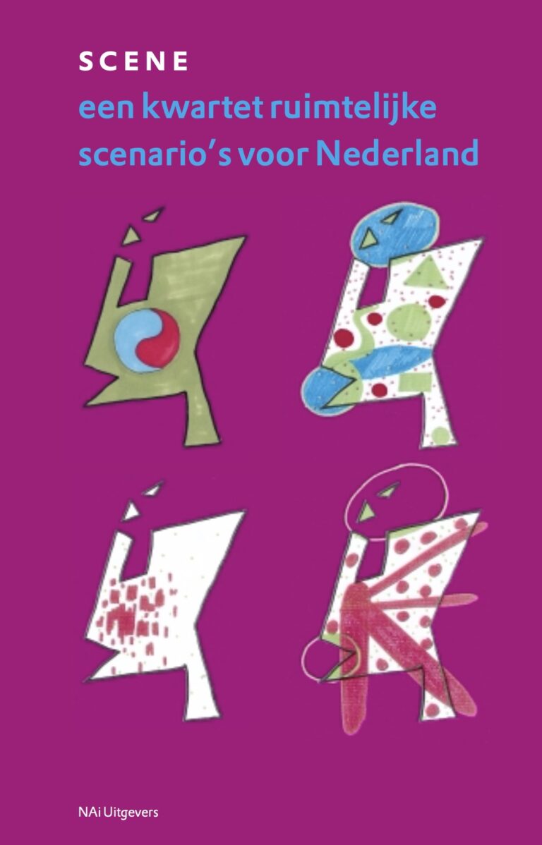 RPB (2003): Scene; een kwartet ruimtelijke scenario’s voor Nederland