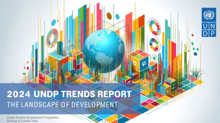UNDP (2024): 2024 UNDP Trends Report: The Landscape of Development